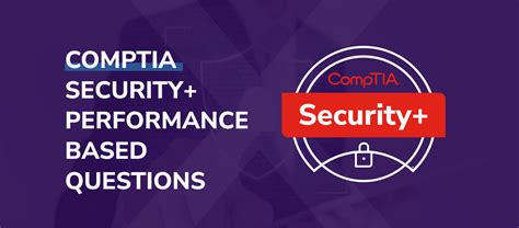 CompTIA Security+ Performance Based Questions for。